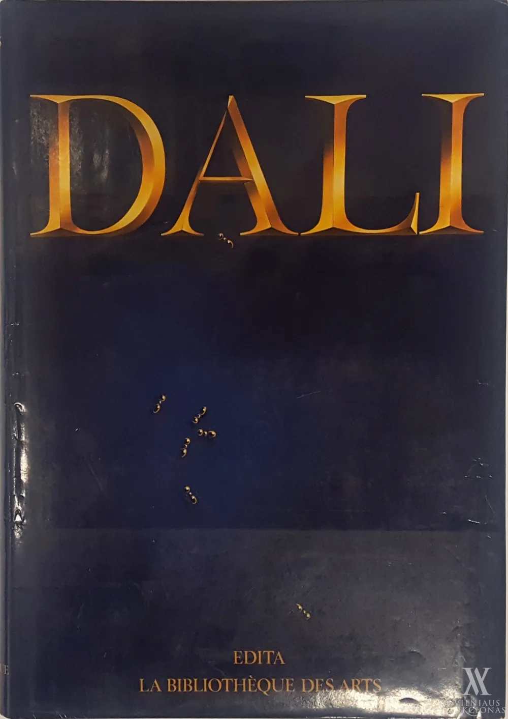 Robert  Descharnes – Dalí. L'oeuvre et l'homme | Dali. Kūryba ir žmogus