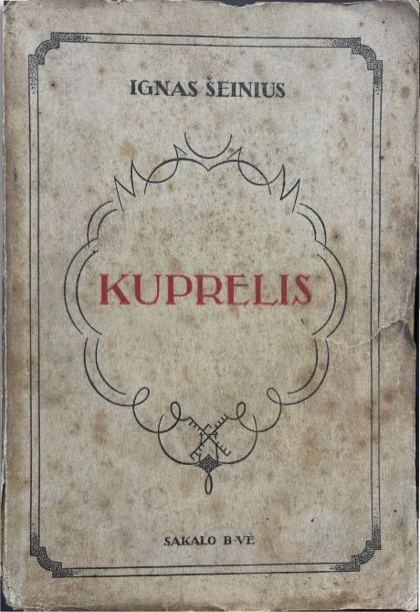 Ignas Šeinius – Kuprelis: vienos pavasario dienos pasaka 