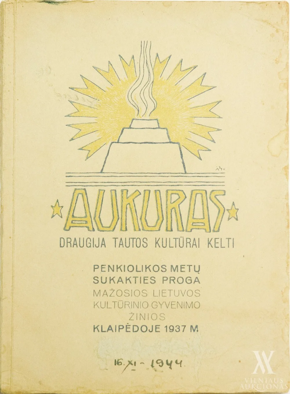 Aukuras / Draugija tautos kultūrai kelti / Penkiolikos metų sukakties proga / Mažosios Lietuvos kultūrinio gyvenimo žinios 