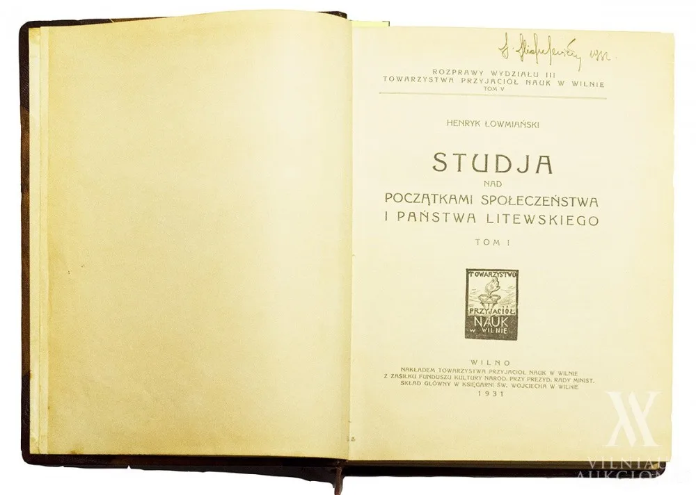 Henrikas  Laumianskis – Studja nad początkami społeczeństwa i państwa litewskiego/Henryk Łowmiański 
