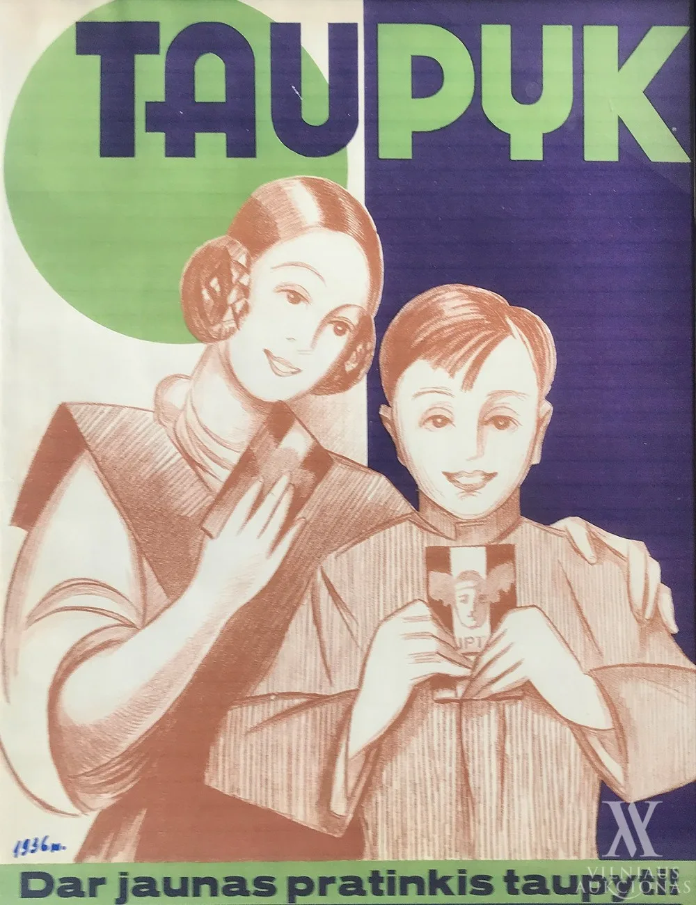 Telesforas Kulakauskas – Plakatas Taupyk. Dar jaunas pratinkis taupyti!