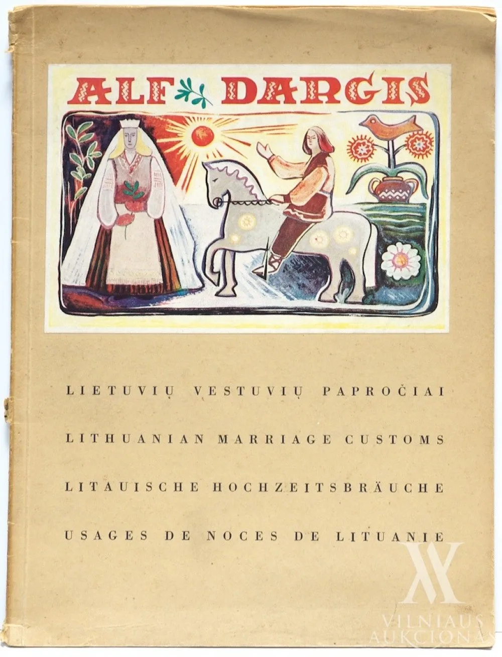 Alfonsas Dargis (dail.), Paulius Augius (įv. teksto aut.) – Lietuvių vestuvių papročiai