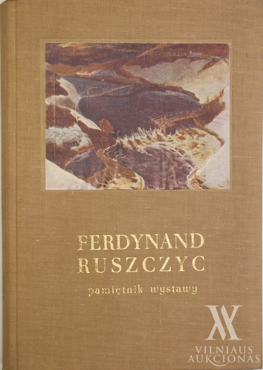 Ferdynand Ruszczyc 1870– 1936: pamiętnik wystawy