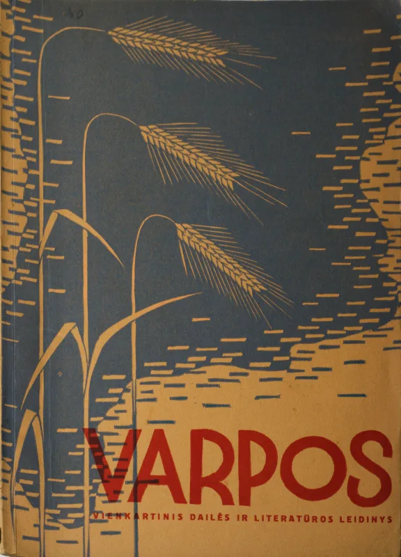 Vlada Rusokaitė–Pajaujienė – Varpos: vienkartinis dailės ir literatūros leidinys