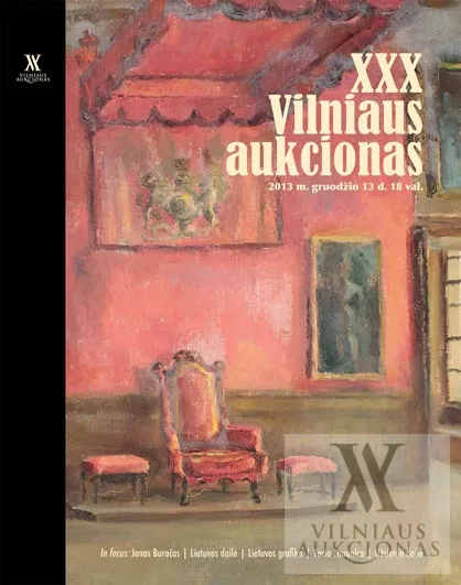 VILNIAUS AUKCIONO KATALOGAS Nr. XXX