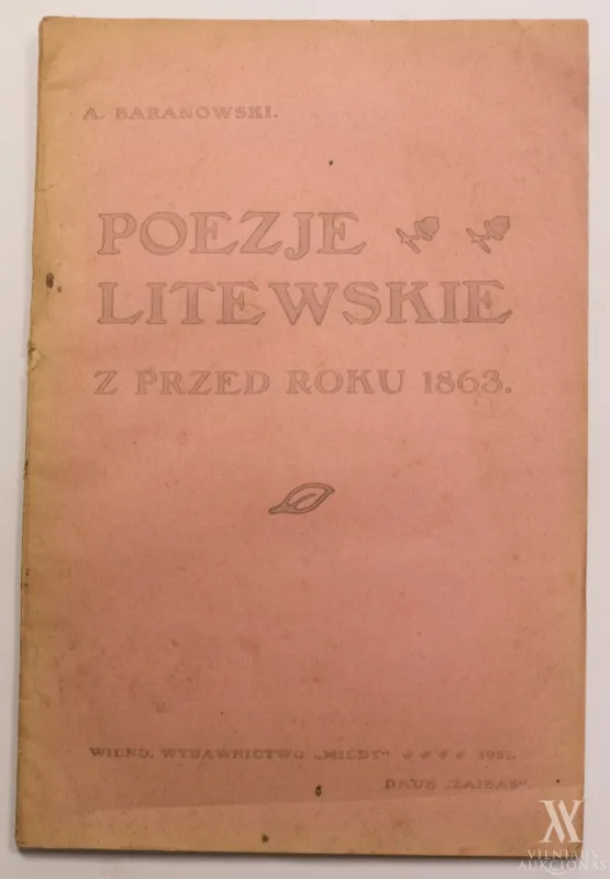 Antanas  Baranauskas – Poezje litewskie: z przed roku 1863
