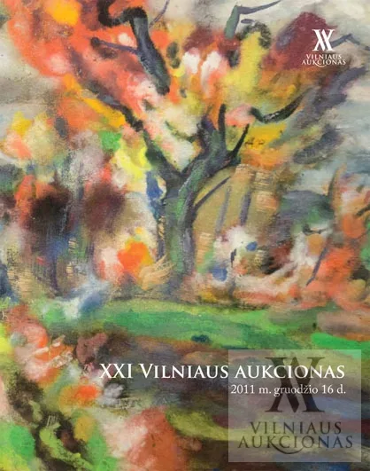 VILNIAUS AUKCIONO KATALOGAS Nr. XXI