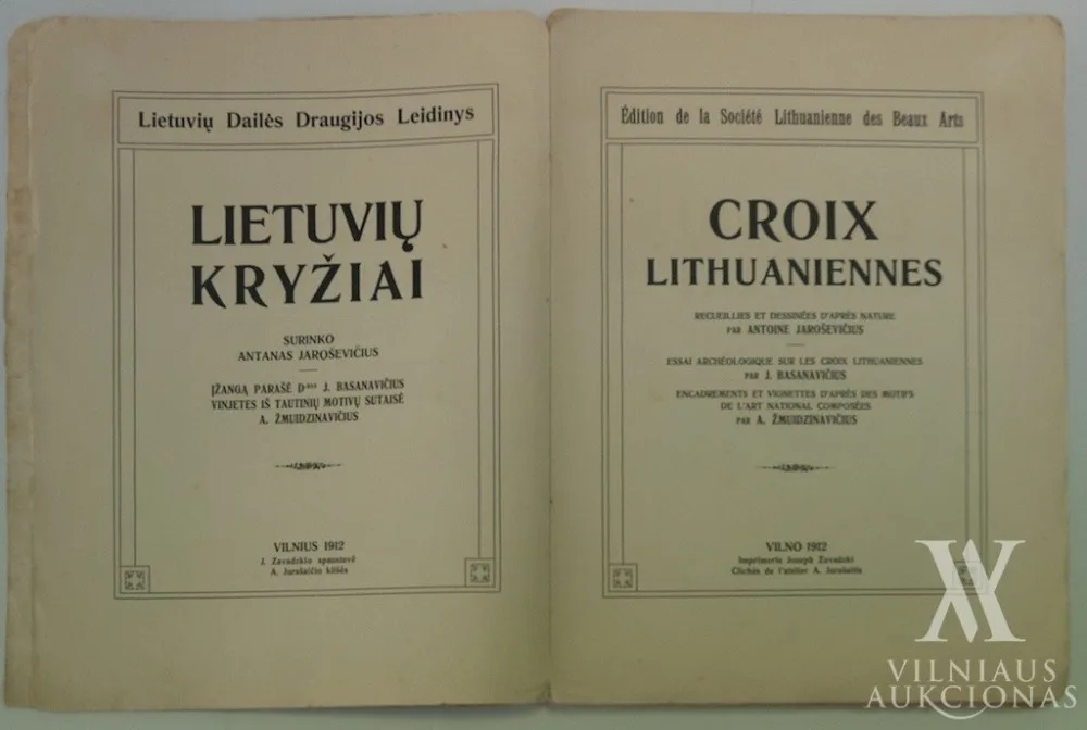 Lietuvių Kryžiai. Croix Lithuaniennes Lietuvių kryžiai = Croix lithuaniennes 