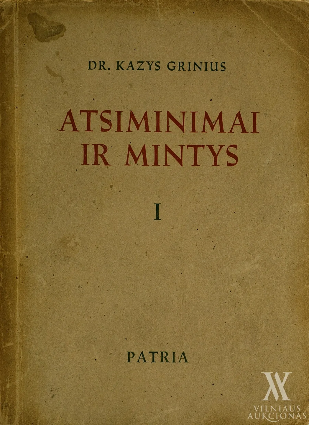 Kazys  Grinius – Atsiminimai ir Mintys 