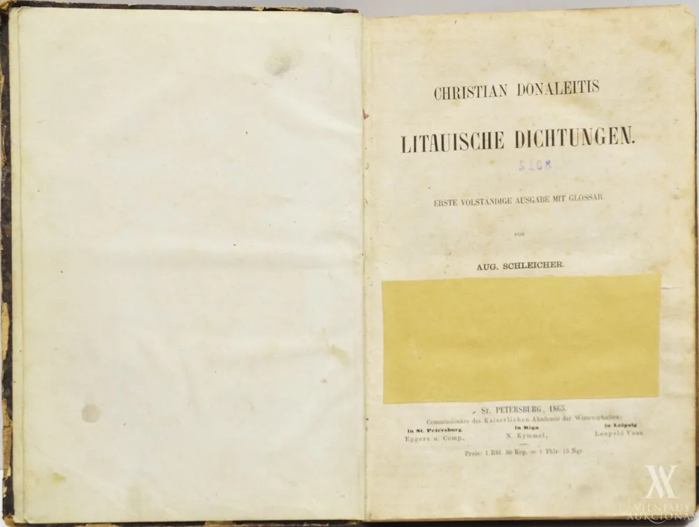 Kristijonas   Donelaitis – Litauische Dichtungen: erste volständige Ausgabe mit Glossar von Aug. Schleicher / Christian Donaleitis