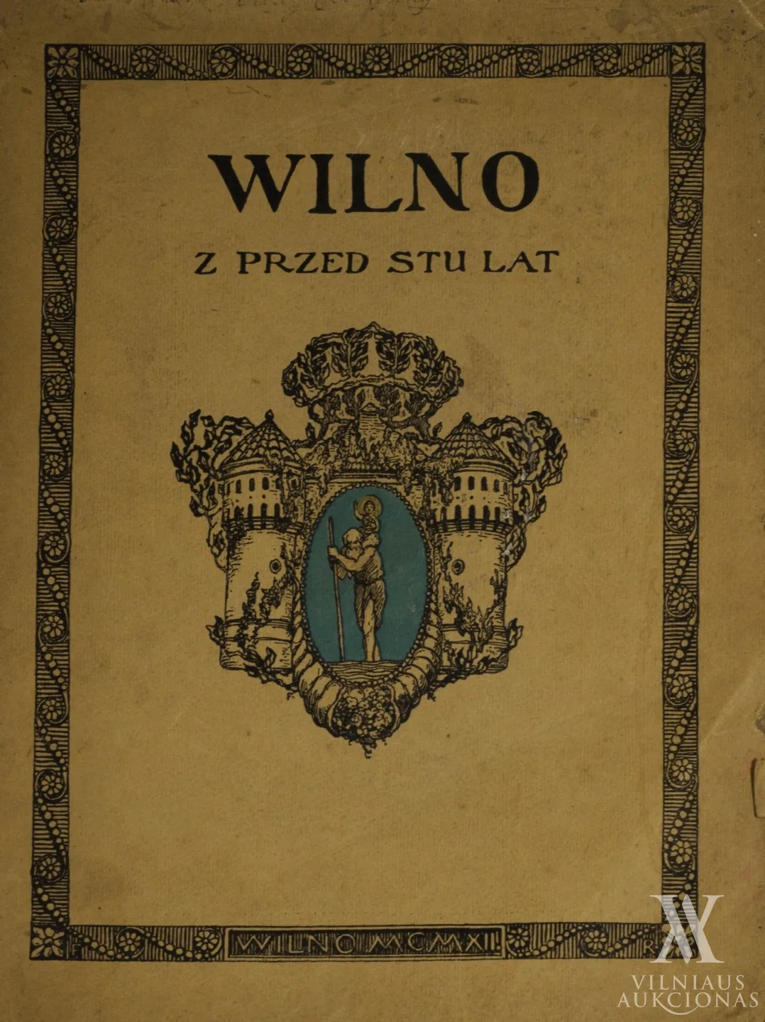 Pranciškus Smuglevičius – Vilnius prieš šimtmetį Pranciškaus Smuglevičiaus akvarelėse. Knygą apipavidalino Ferdinandas Ruščicas. 