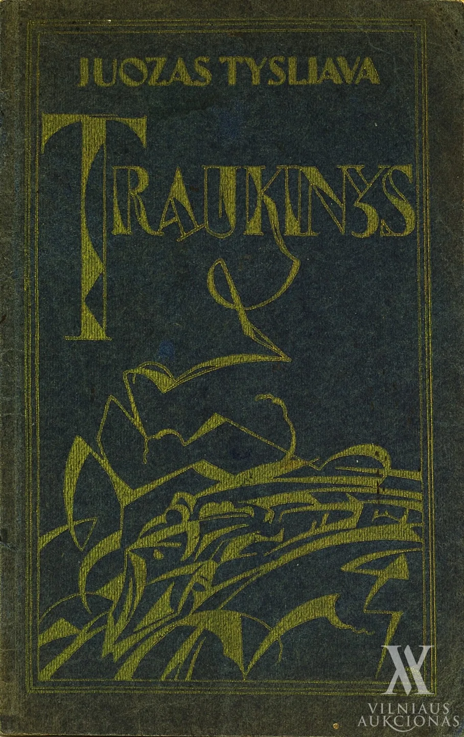Juozas  Tysliava – Traukinys | eilėraščių rinkinys 