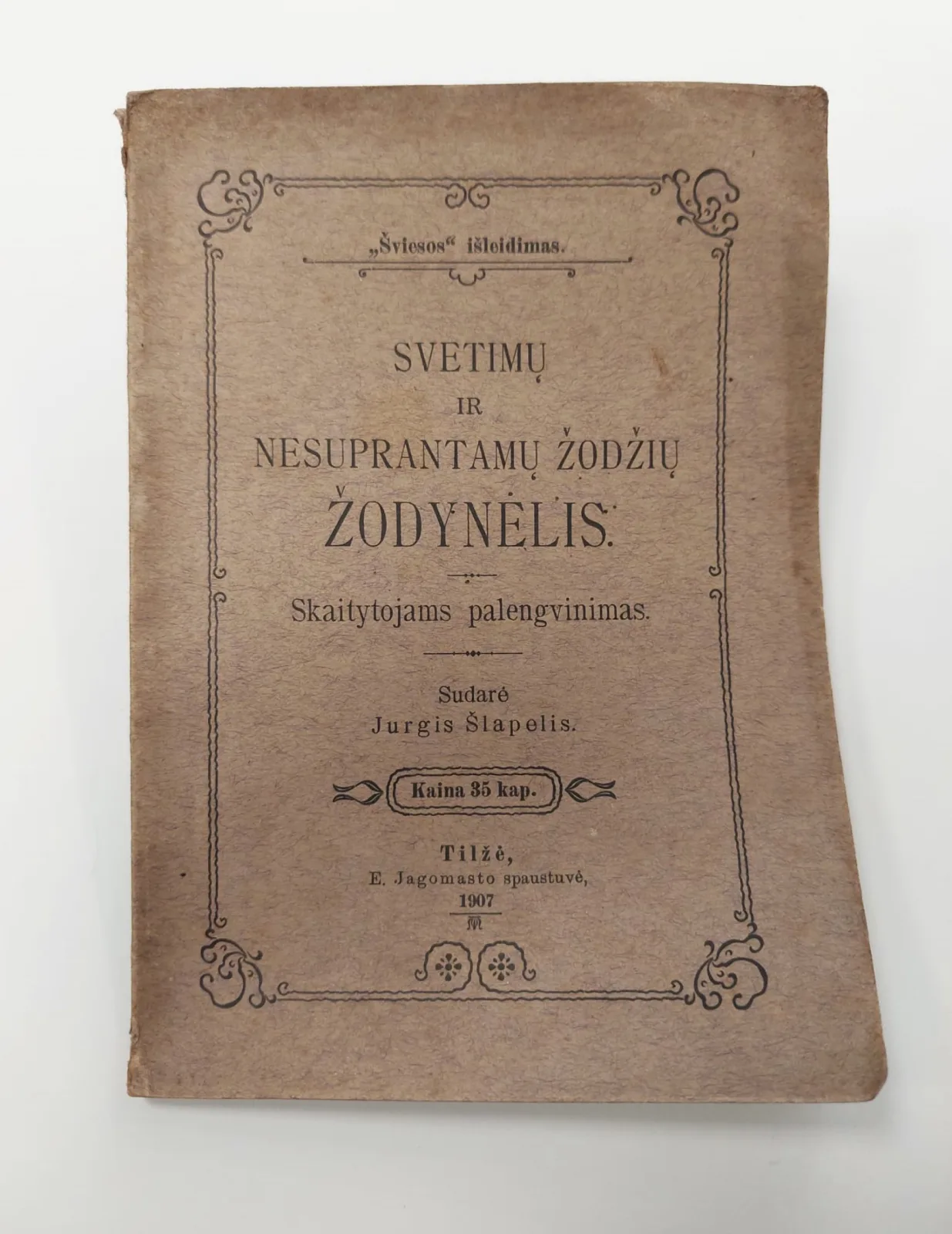 Jurgis Šlapelis | Svetimų ir nesuprantamų žodžių žodynėlis