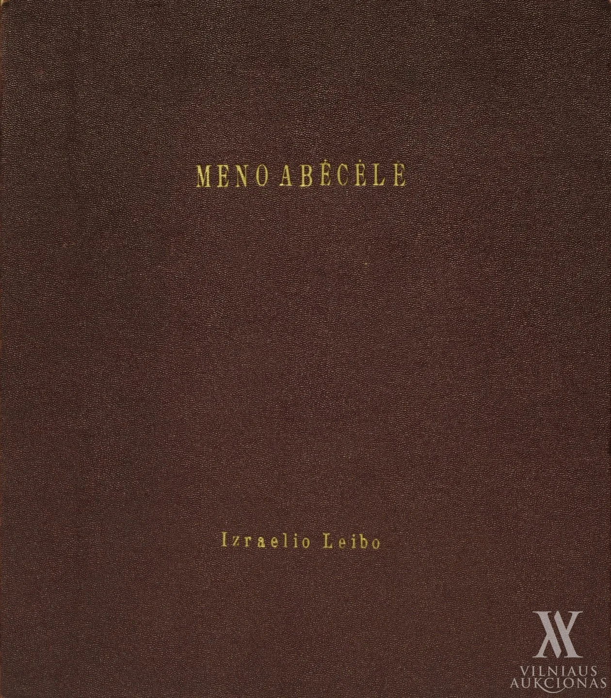 Jisrael  Leibo (Israel Leibó) – Meno abėcėlė (31 raižinys) 