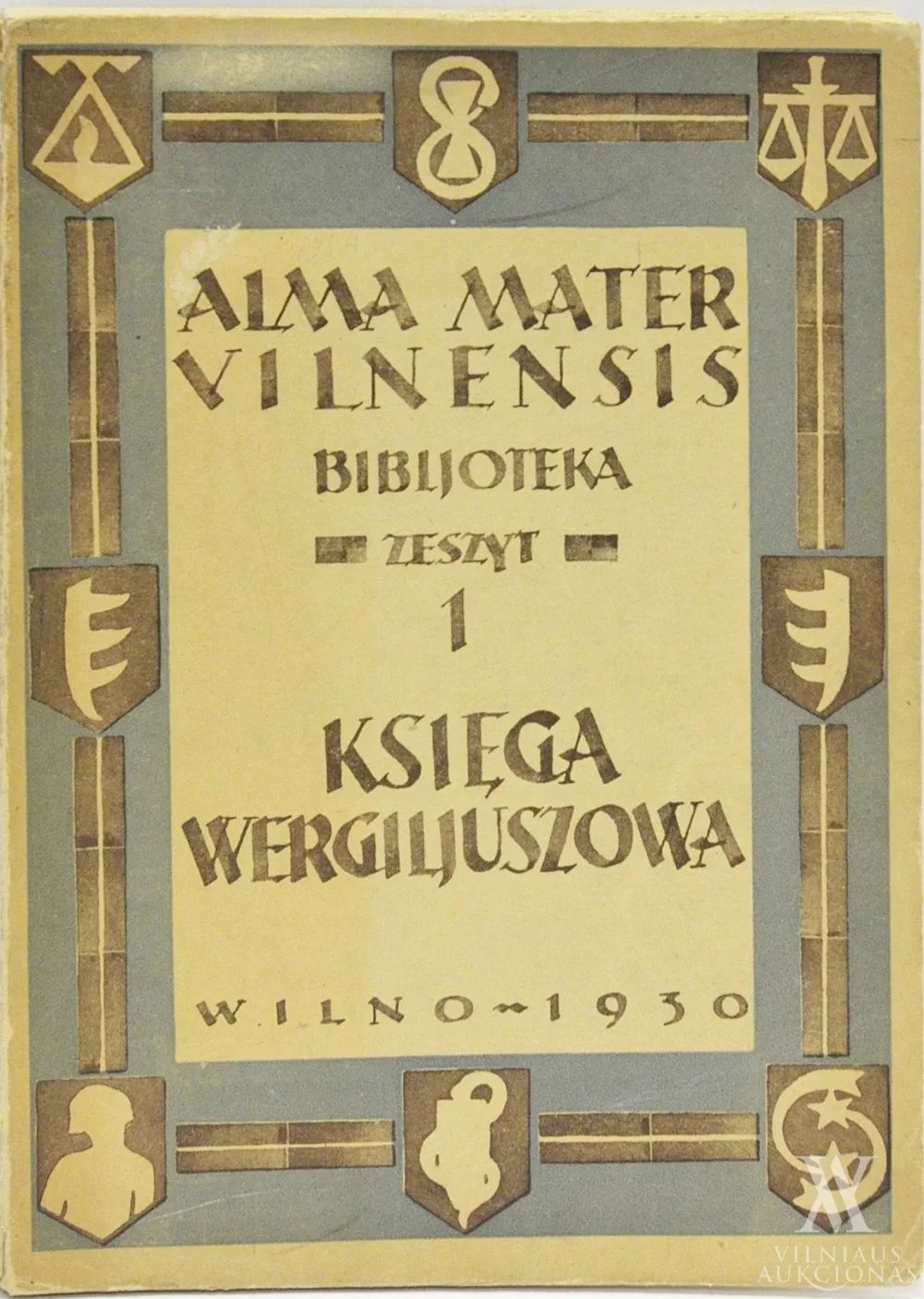 Alma Mater Vilnensis Bibljoteka / zeszyt 1 / Ksiega Wergiljuszowa