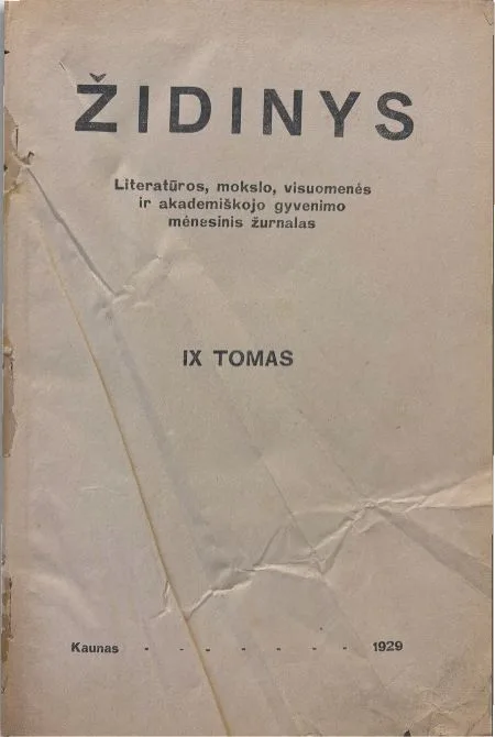 Židinys / Literatūros, mokslo, visuomenės ir akademiškojo gyvenimo masinis žurnalas / IX tomas