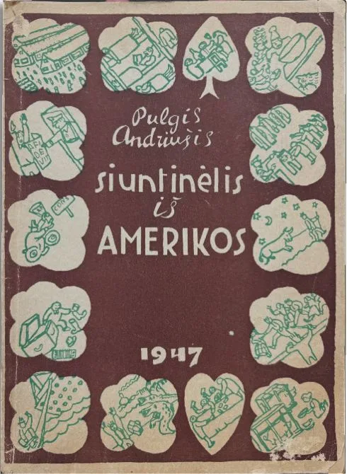 Pulgis Andriušis – Siuntinėlis iš Amerikos: antroji tremties humoro knyga su autoriaus viršeliu ir iliustracijomis 