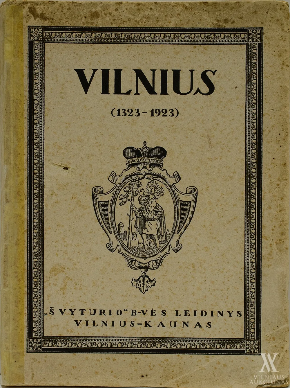 Kazys  Binkis – Vilnius, 1323–1923 [istorijos apžvalga]