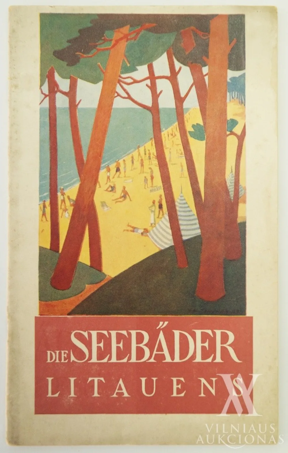 Autorius Nežinomas – Die Seebäder Litauens Kaunas: Verwaltung der litauischen Eisenbahnen