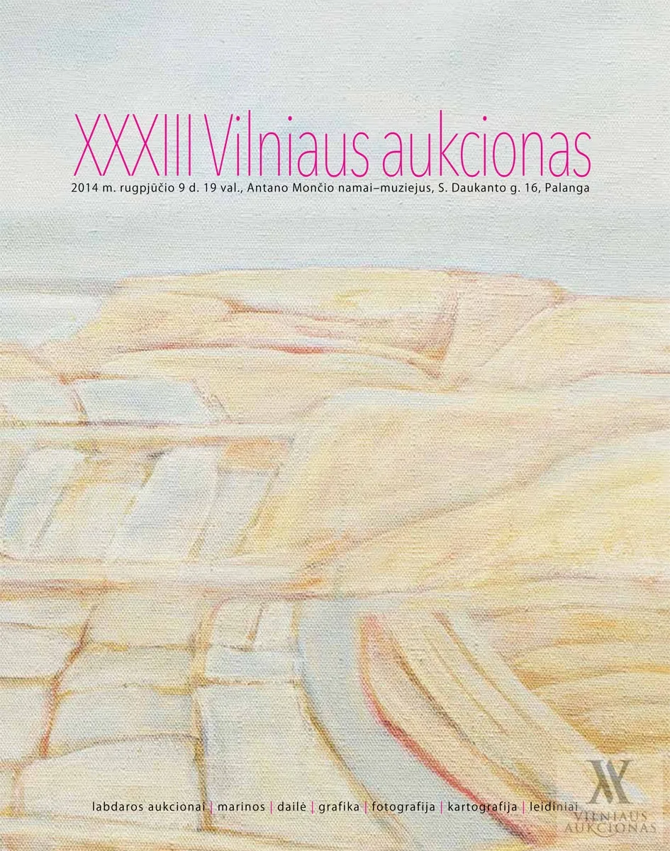 VILNIAUS AUKCIONO katalogas Nr. XXXIII