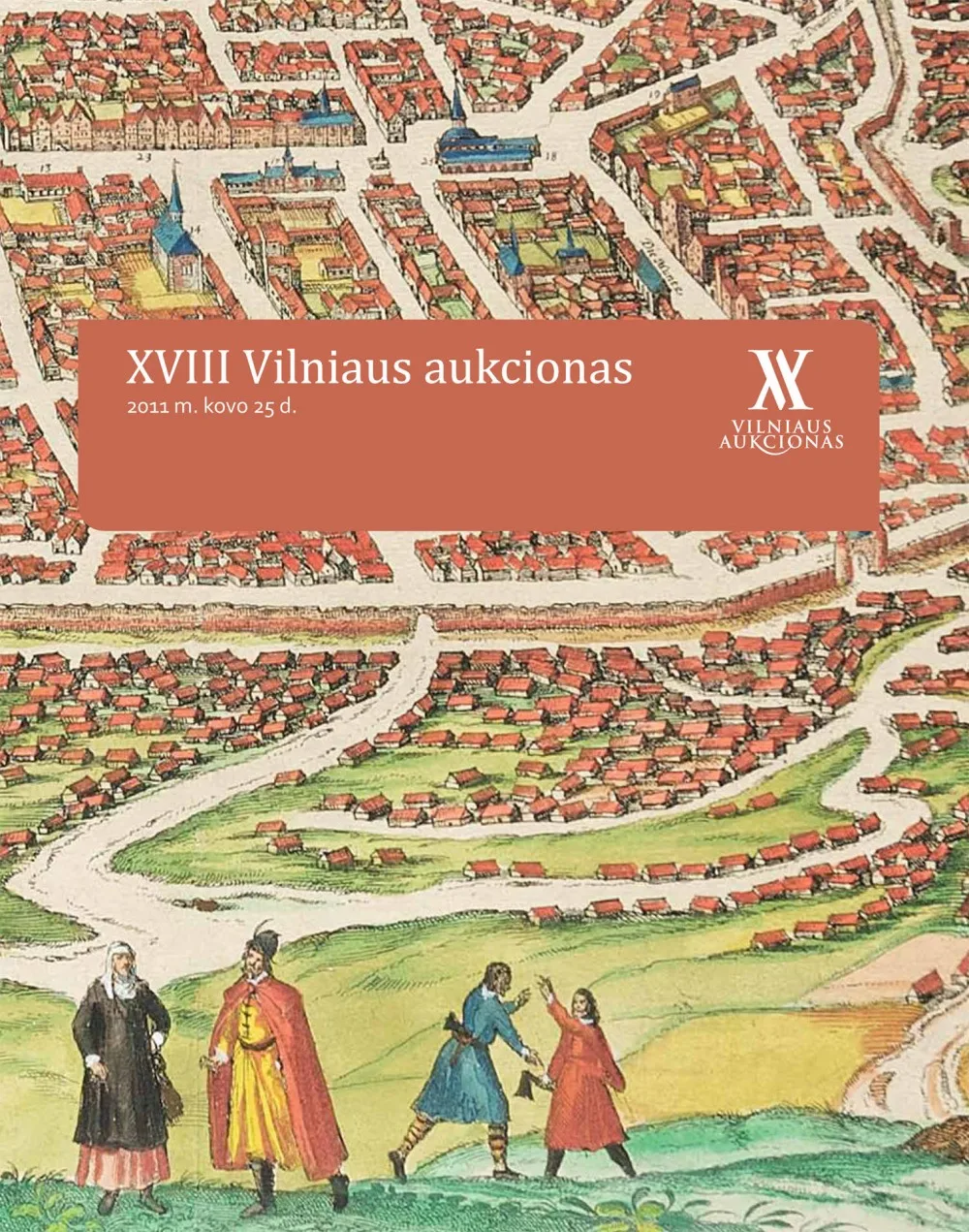VILNIAUS AUKCIONO KATALOGAS Nr. XVIII