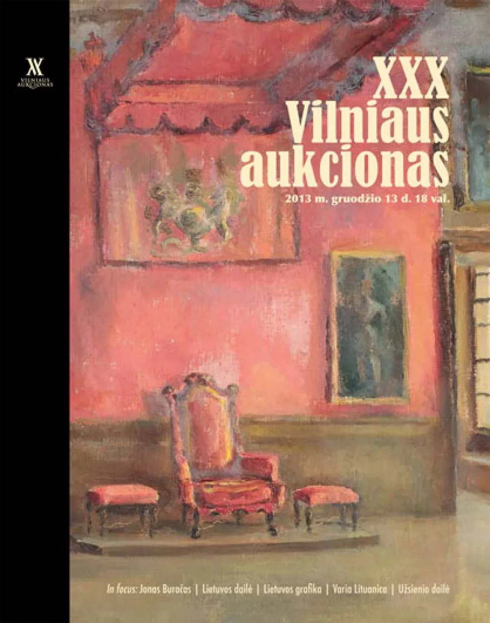 VILNIAUS AUKCIONO KATALOGAS Nr. XXX