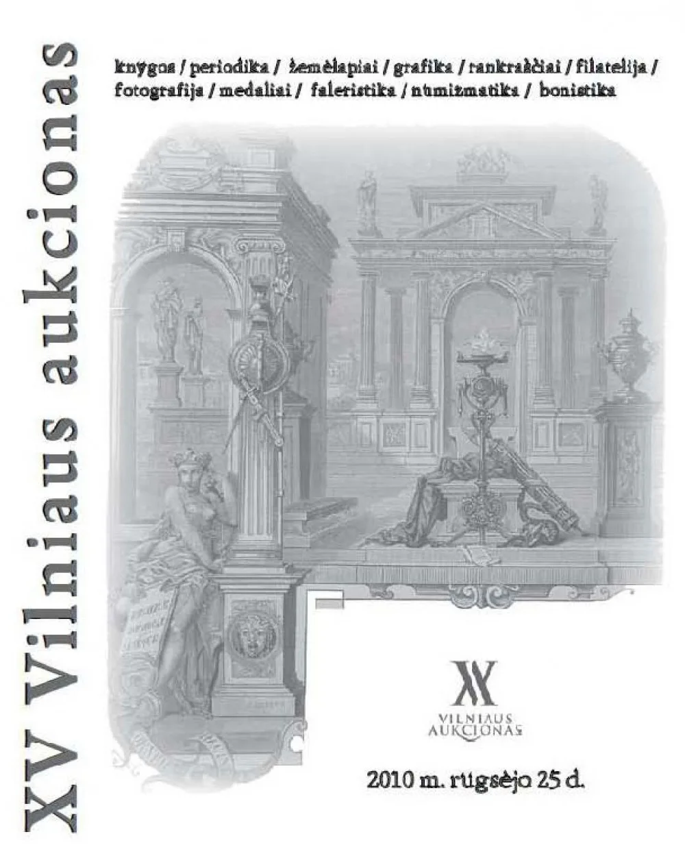 VILNIAUS AUKCIONO KATALOGAS Nr. XV