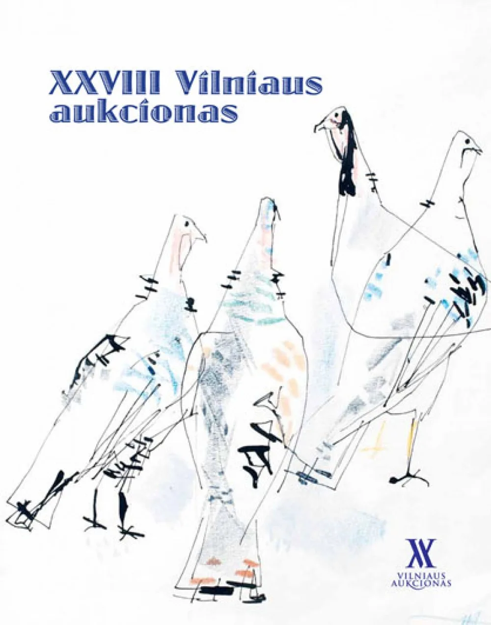 VILNIAUS AUKCIONO KATALOGAS Nr. XXVIII
