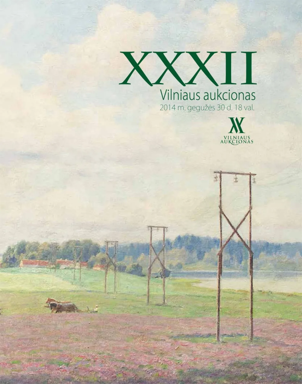 VILNIAUS AUKCIONO KATALOGAS Nr. XXXII