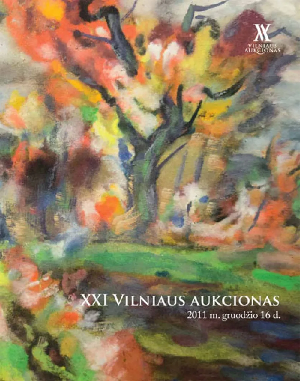 VILNIAUS AUKCIONO KATALOGAS Nr. XXI