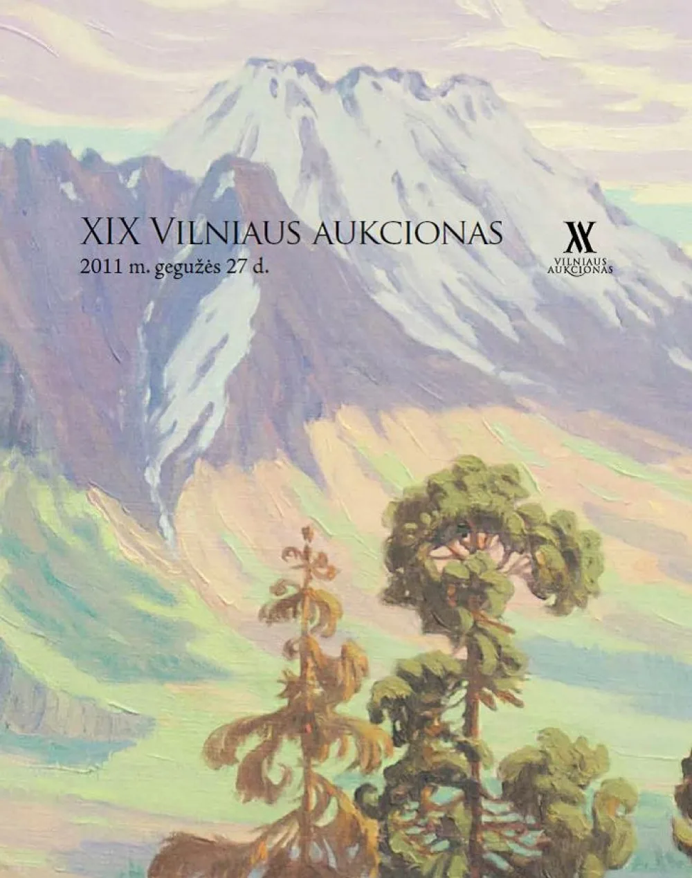 VILNIAUS AUKCIONO KATALOGAS Nr. XIX