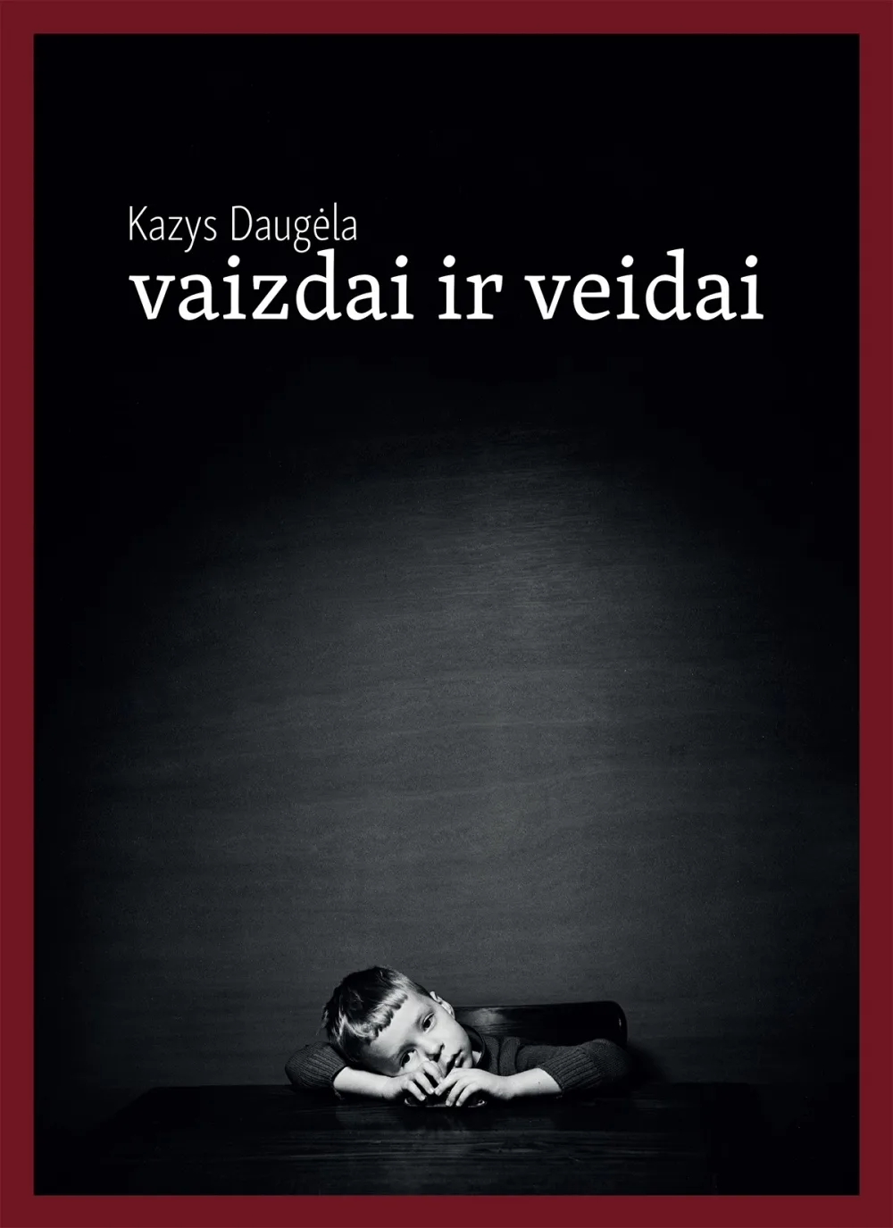 Kazys Daugėla. Vaizdai ir veidai.